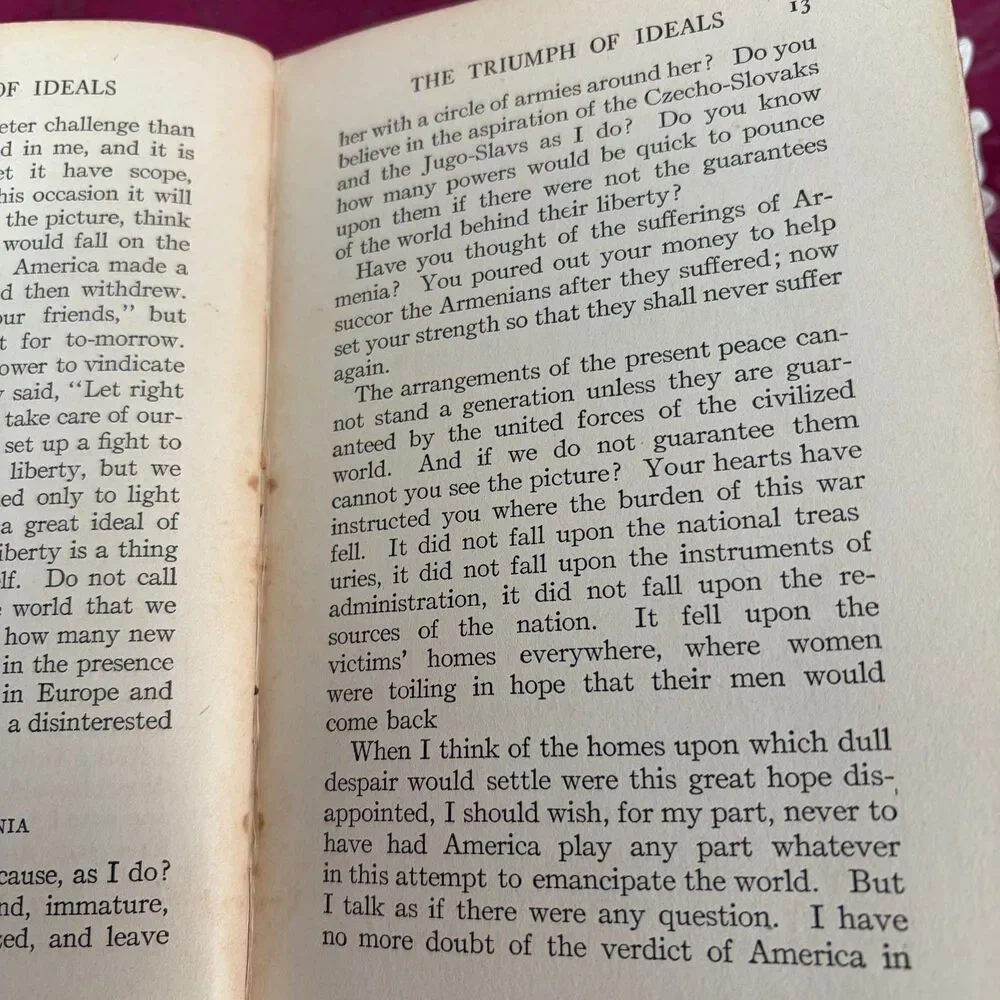 Ca 1919 The Triumph of Ideals, Woodrow Wilson, Smaller Scarce Vintage Book, WWI
